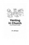 Venting In Church – PDF